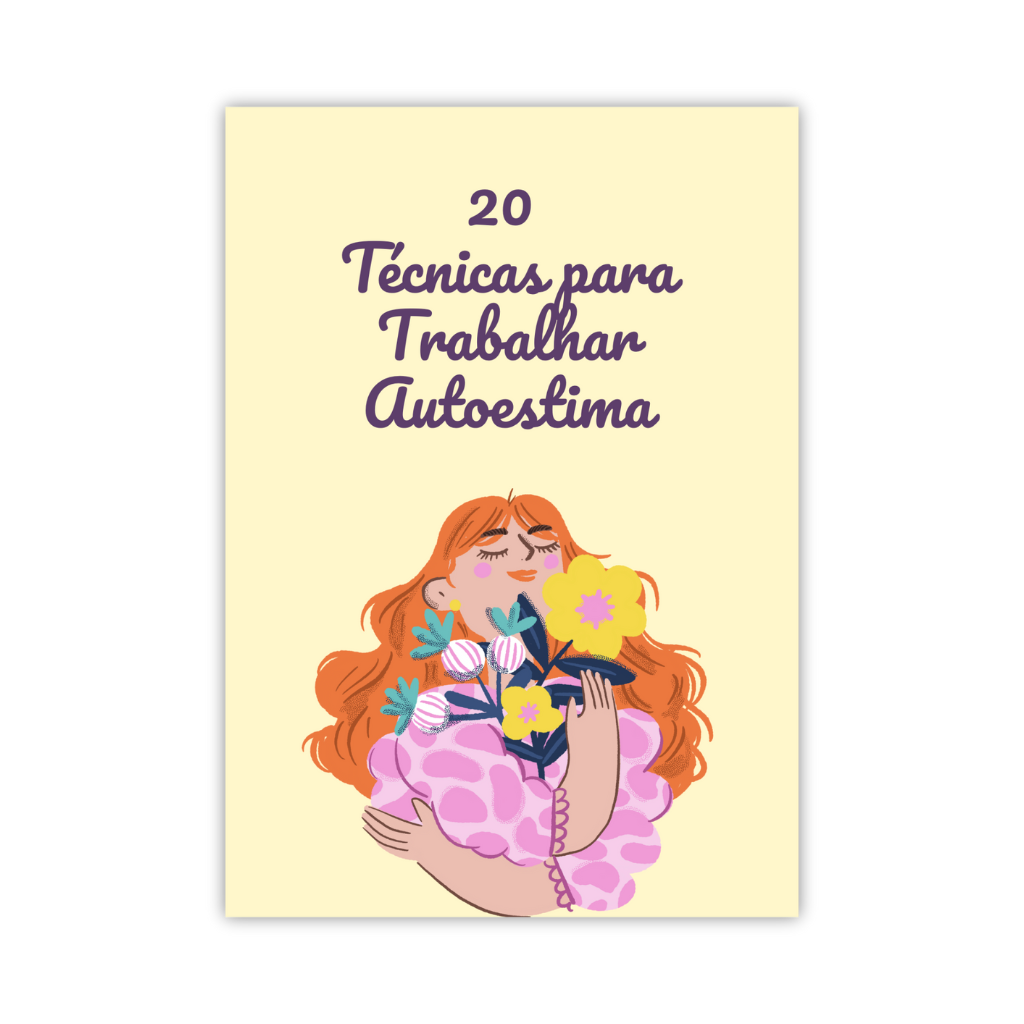 20 Técnicas para Trabalhar Autoestima